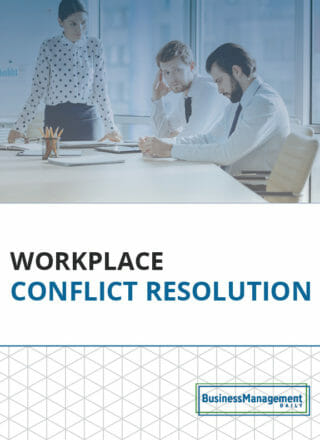 工作场所解决冲突:10种方法来管理员工的冲突和提高办公室沟通
